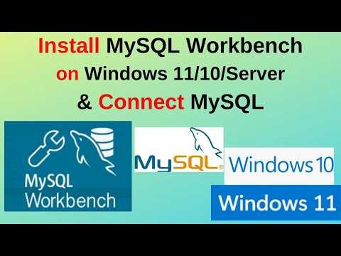 MySQL Workbench on Windows 11/10: Install & Connect to MySQL Server in Minutes! | Step-by-Step Guide