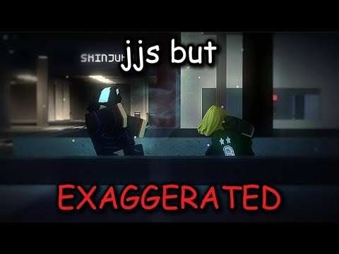 an exaggerated jjs fight