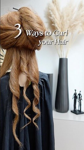 Want to curl your hair? Try these 3 easy method!