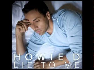 Howie D - Lie To Me (Official Audio)