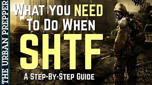 What To Do When SHTF: A Step-by-Step Guide