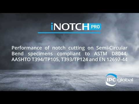 INOTCH PRO - Performance of notch cutting on Semi-Circular Bend specimens