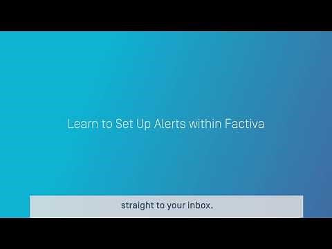 Creating News Alerts in Factiva