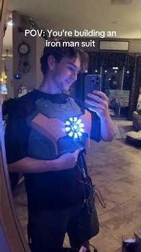 POV: You’re Building a Functional Iron Man Suit