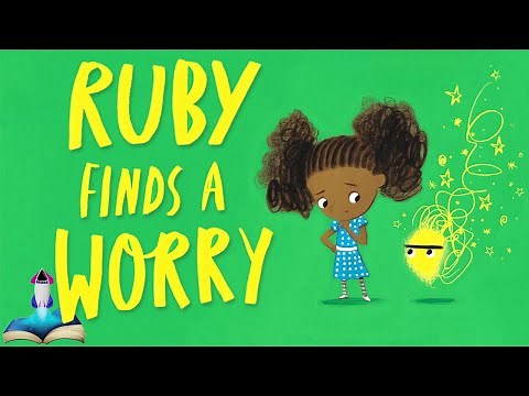🟢 RUBY FINDS A WORRY by Tom Percival : Kids Books Read Aloud