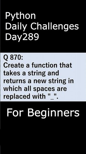 Python Daily Challenges Day291 For Beginners #programming #python #beginnersstitch