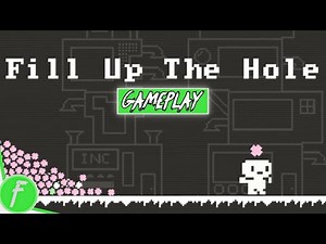 Fill Up The Hole Gameplay HD (PC) | NO COMMENTARY