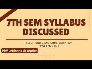 7th Sem Syllabus and Scheme Discussed In Detail ECE 2022 Scheme VTU