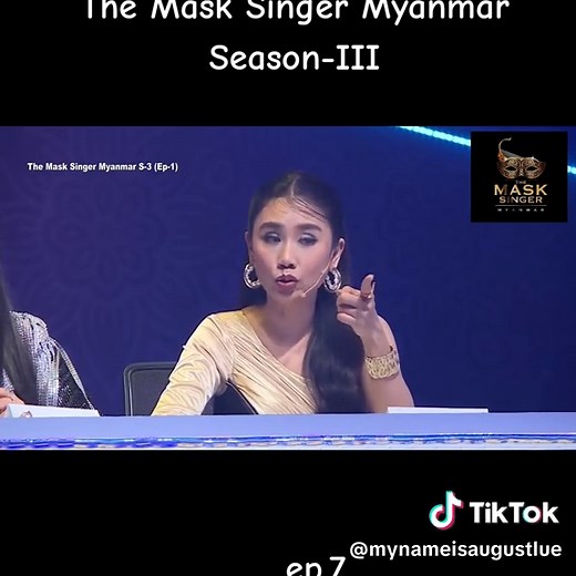 ep.7#TheMaskSingerMyanmar #SeasonIII