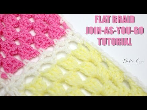 CROCHET: Flat Braid Join-As-You-Go Tutorial | Bella Coco