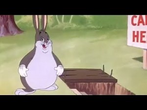Bugs Bunny — «Big Chungus» original clip (with slow motion)