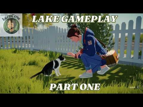 Lake Gameplay – Welcome to My Channel! Part 1