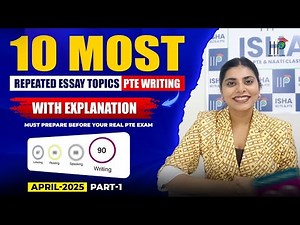 PTE Writing | 10 Most Repeated Essay Topics with Explanations | Must Prepare Before Real Exam 2025