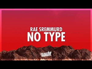 Rae Sremmurd - No Type (Lyrics) (432Hz)