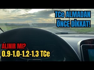 Should You Buy a TCe Engine? 0.9 – 1.0 – 1.2 – 1.3 TCe — Be Careful Before You Buy!