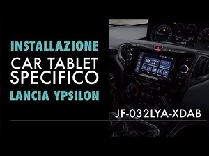 Installazione Autoradio Lancia Ypsilon • JF-032LYA-XDAB
