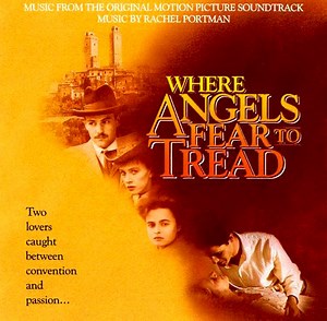 Rachel Portman - Where Angels Fear To Tread - Original Soundtrack