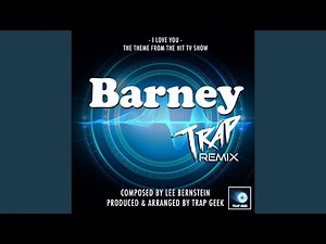 I Love You (From "Barney")