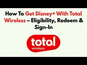 How To Get Disney+ With Total Wireless – Eligibility, Redeem & Sign-In