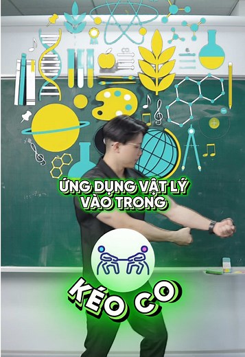 Ứng dụng Vật Lí trong Kéo Co: Khám Phá Kỹ Thuật