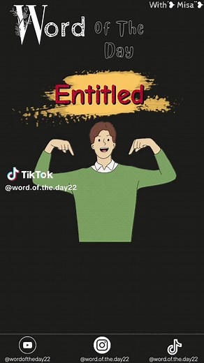 Understanding the Meaning of Entitled