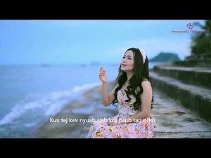 Tus Raug Nyuaj Siab - Sua Vaj. Hmong new song 2024.