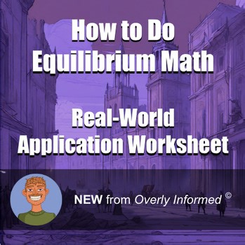 How to Do Equilibrium Math Real-World Application Worksheet