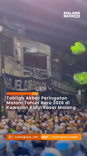 MALANG RAYA INFO - MEDIA on Instagram: "Begini suasana Tabligh Akbar peringatan malam tahun baru 2026 di sepanjang Jl. Prof. Moch. Yamin Kidul Pasar Kota Malang pada hari Rabu,m (31/12/25) yang diselenggarakan mulai Pukul 19:00 (Ba’da Isya) - selesai. . . 🎥 @crew.majelisarridwan & @mhmdd_irfaannn"