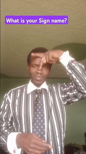 Kenyan Sign language : Whats you name?