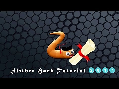 Slither.io Hack Tutorial 2017