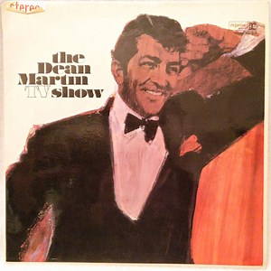 Dean Martin - The Dean Martin TV Show
