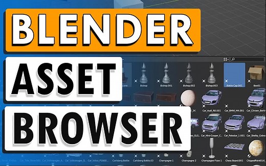【中字】Blender3.0 资产浏览器（完全教程）