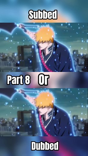 Subbed vs Dubbed: Which is Better for Watching Bleach Anime?