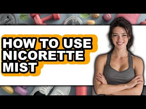 How to Use Nicorette Mist - Full Guide