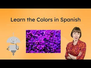 Learn the Colors in Spanish - Spanish Vocab for Kids