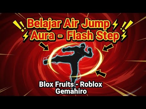 LEARN AIR JUMP, AURA & FLASH STEP BLOX FRUITS 🔥 Beginners MUST KNOW!
