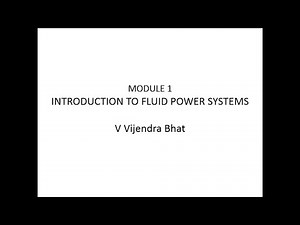 Module 1: 21. Principles in Hydrostatic Power Transmission