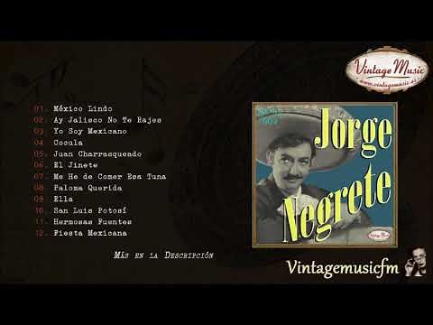 Jorge Negrete. Colección Mexico #9 (Full Album/Álbum Completo)