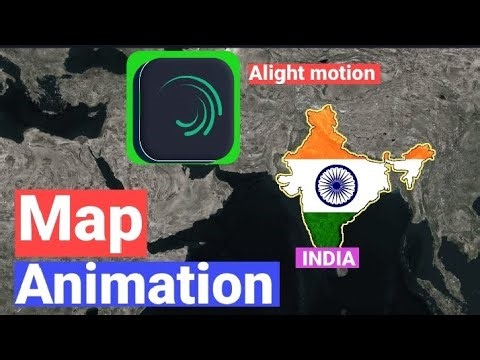 Map Animation tutorial using Alight motion 