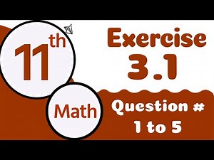 Class 11 Math Chapter 3-11th Class Math Chapter 3 Exercise 3.1 Q 1,2,3,4,5, -1st Year Math Chapter 3