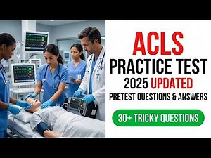 2026 ACLS Exam Mastery: Ultimate AHA Practice Test Questions and Detailed Answer Explanations
