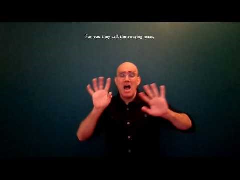 Walt Whitman's "O Captain My Captain!" translated into American Sign Language