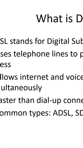 A Comparative Study of DSL and ADSL