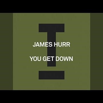 You Get Down