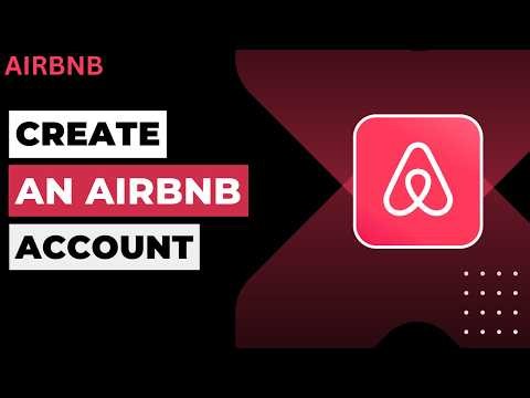 How to Create an Airbnb Account