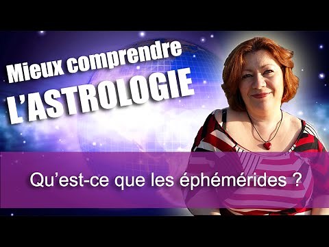 Qu'est ce que les éphémérides ?