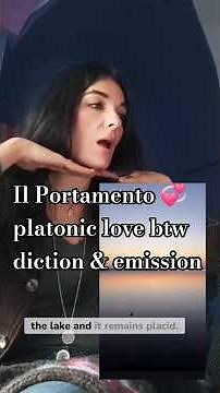 Il Portamento: platonic love btw diction & vocal emission 💞