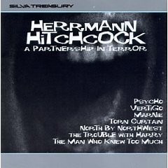 Bernard Herrmann - Hermann/Hitchcock: A Partnership In Terror