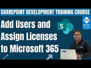 Add Users and Assign Licenses to Microsoft 365 | Microsoft 365 Add Users