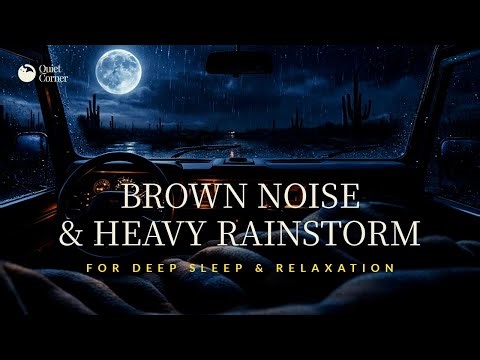 Brown Noise & Heavy Rainstorm for Deep Sleep | Rain Sounds for Sleeping, Relaxation & Focus 10H